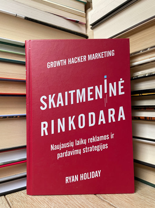 Ryan Holiday - ,,Skaitmeninė rinkodara"