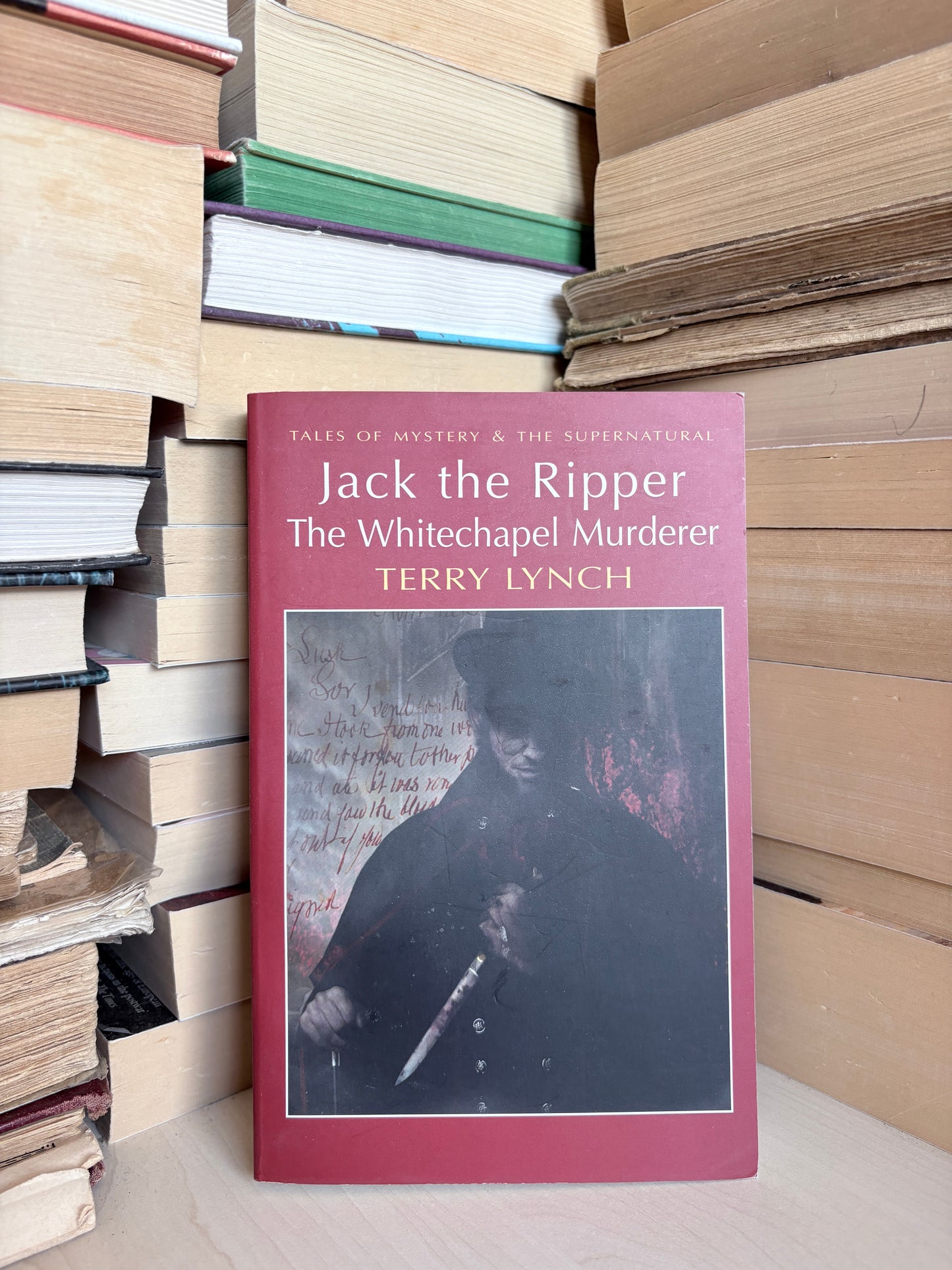 Terry Lynch - Jack the Ripper: The Whitechapel Murderer