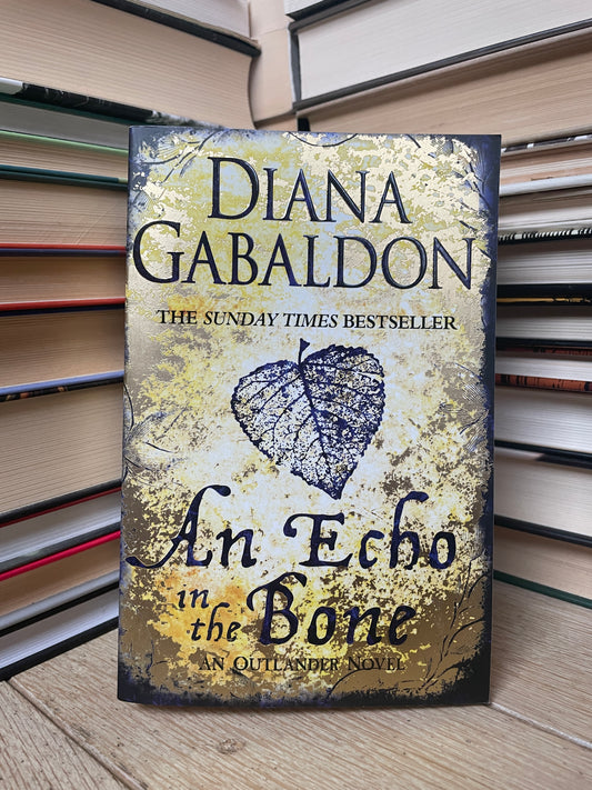 Diana Gabaldon - An Echo in the Bone