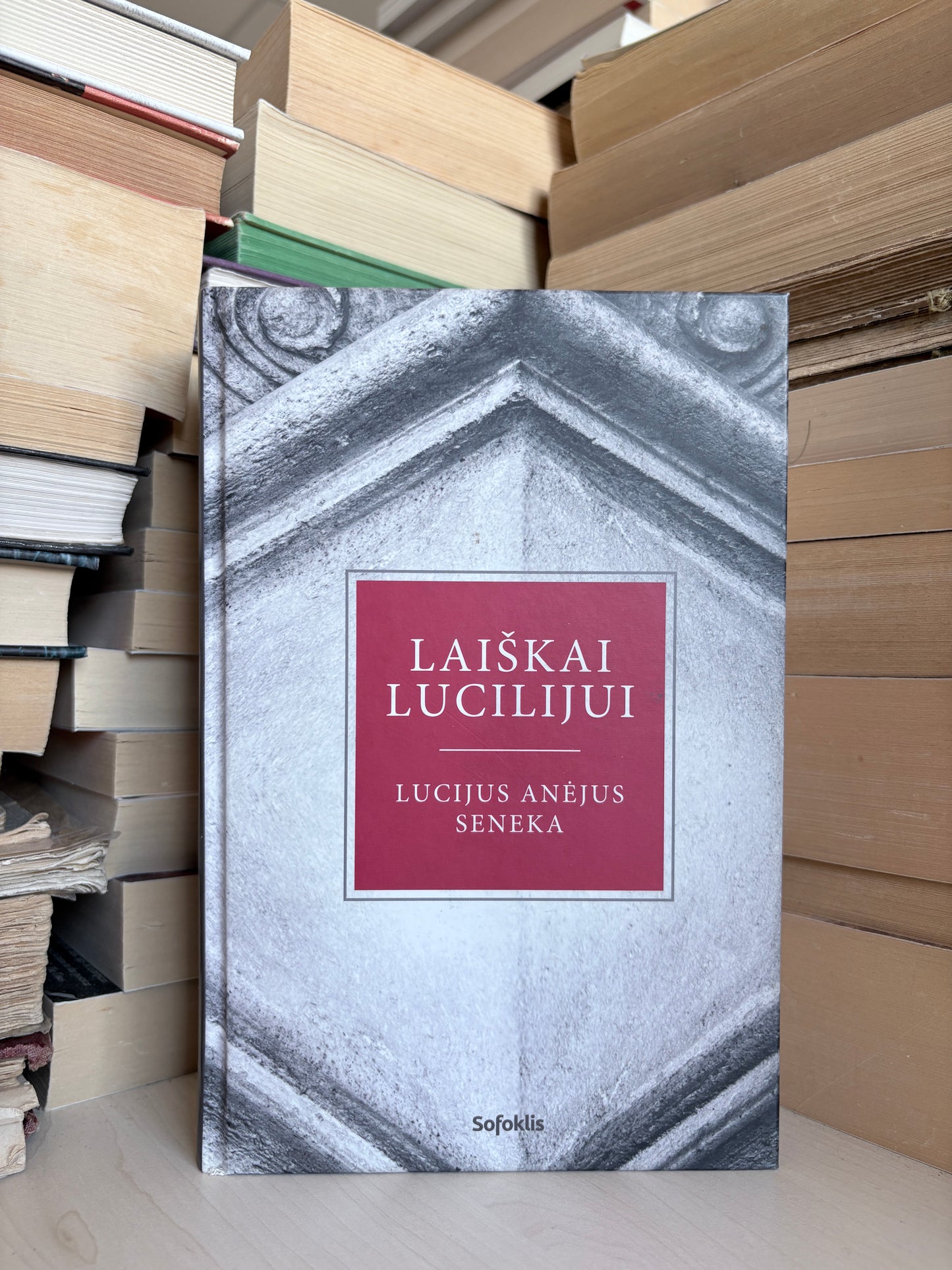Lucijus Anėjus Seneka - ,,Laiškai Lucilijui"