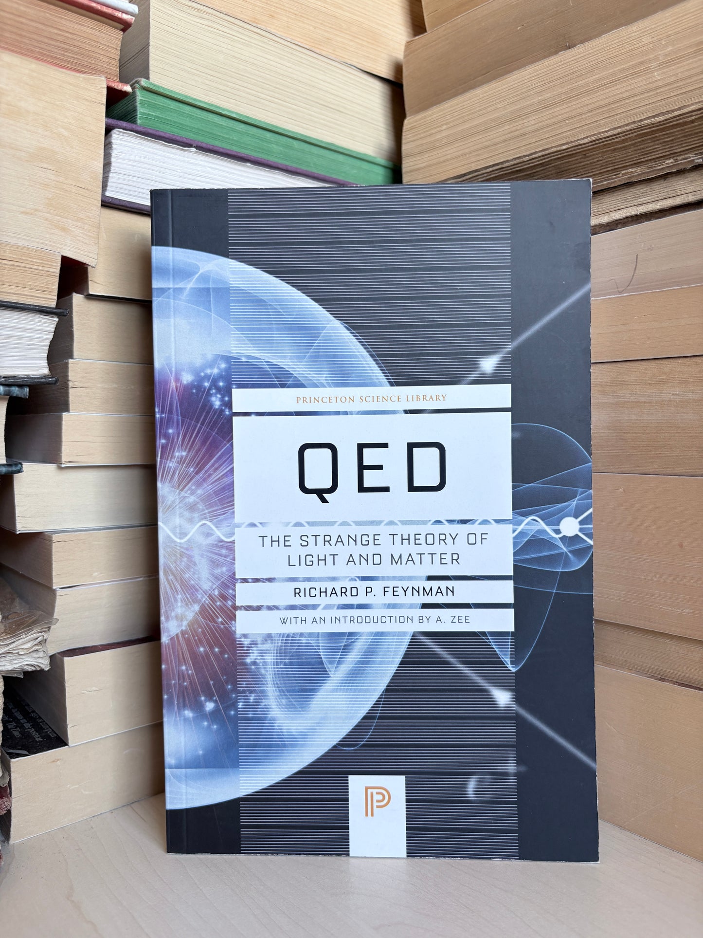 Richard P. Feynman - QED: The Strange Theory of Light and Matter