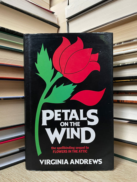 Virginia Andrews - Petals on the Wind
