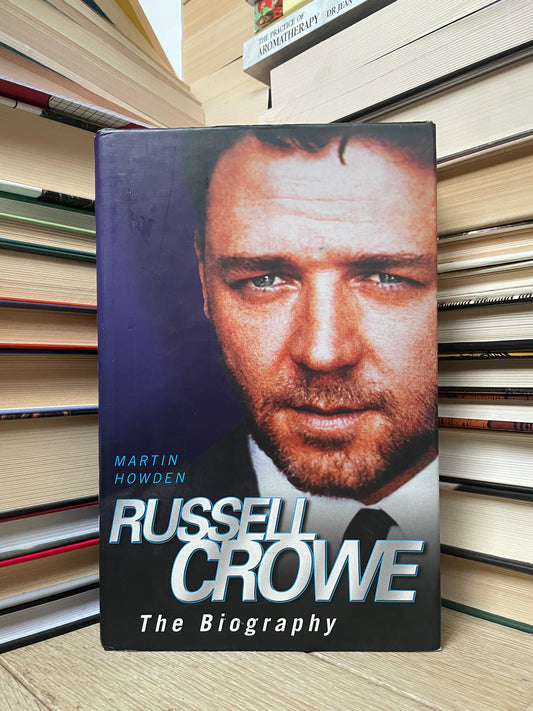 Martin Howden - Russell Crowe