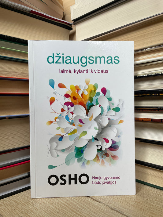 Osho - ,,Džiaugsmas"