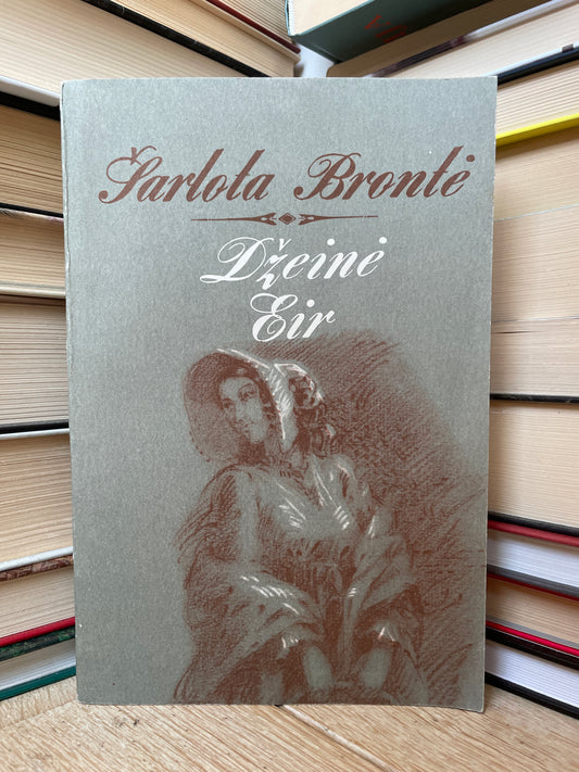 Charlotte Bronte - ,,Džeinė Eir"