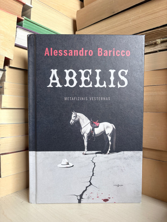 Alessandro Baricco - ,,Abelis"