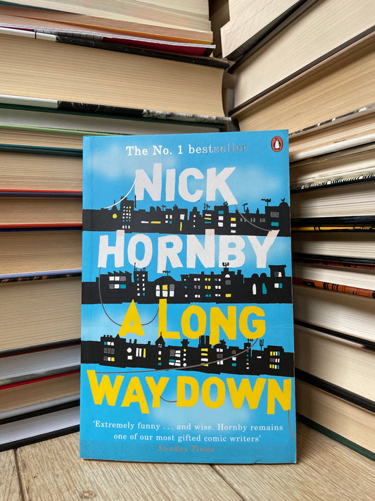 Nick Hornby - A Long Way Down