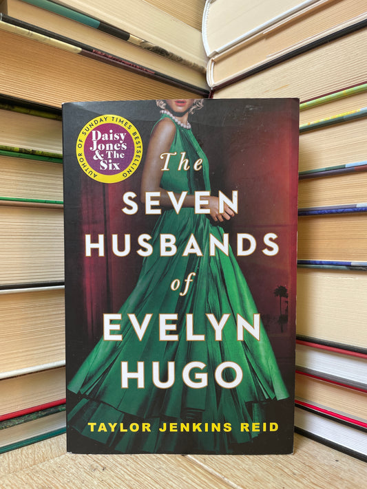 Taylor Jenkins Reid - The Seven Husbands of Evelyn Hugo