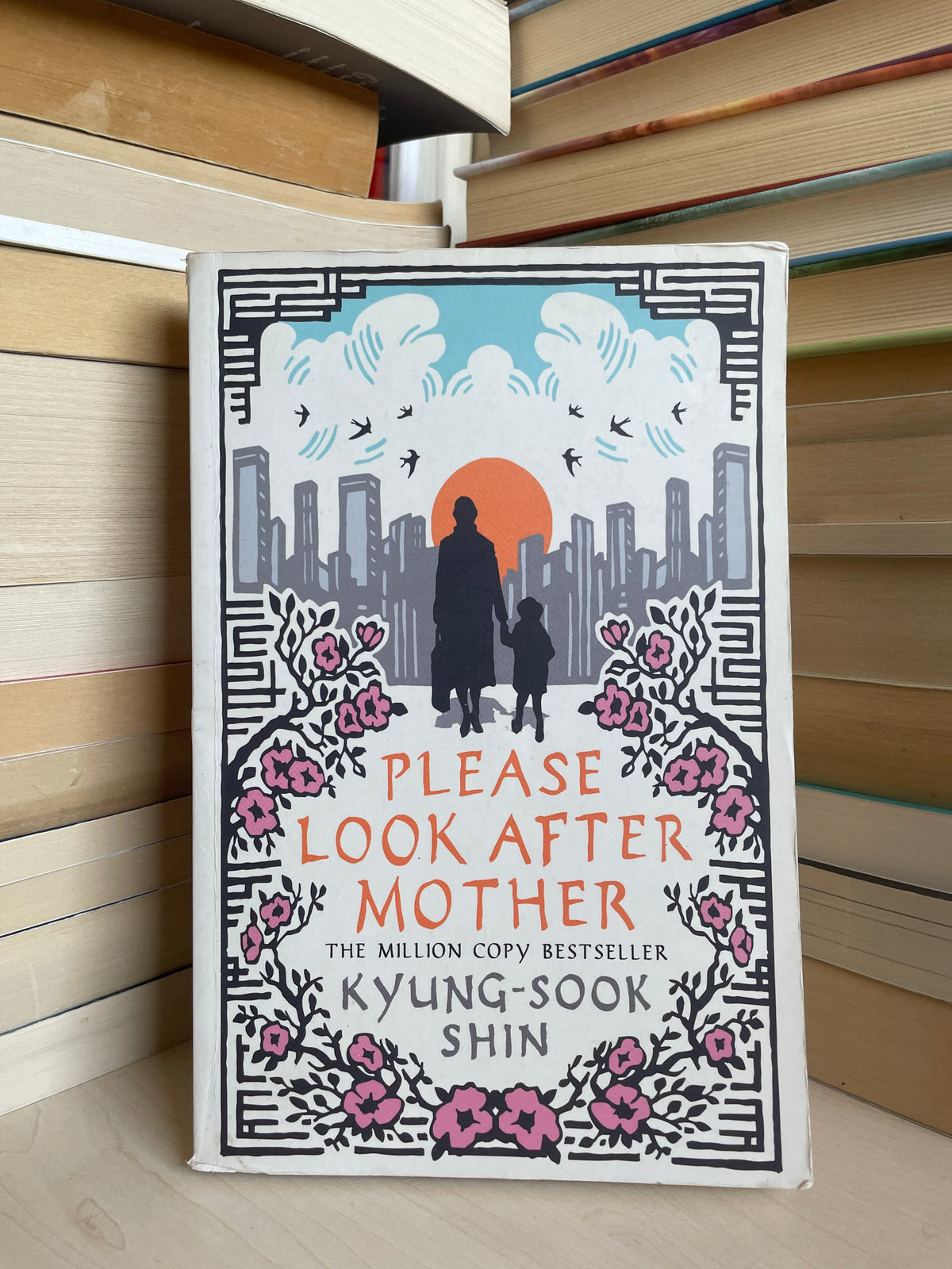 Kyung-Sook Shin - Please Look After Mother