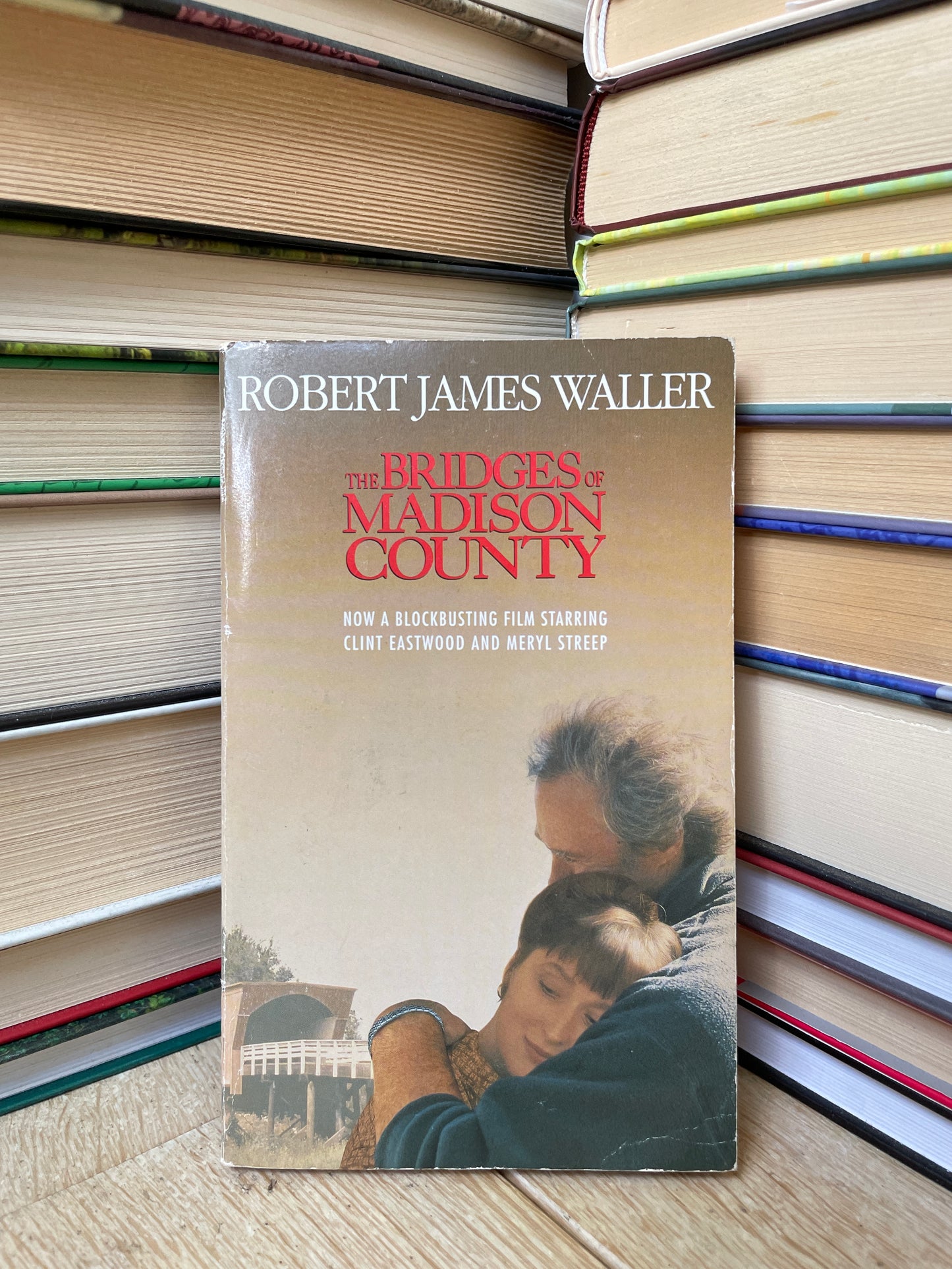Robert James Waller - The Bridges of Madison County