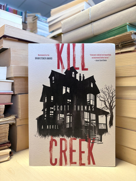 Scott Thomas - Kill Creek
