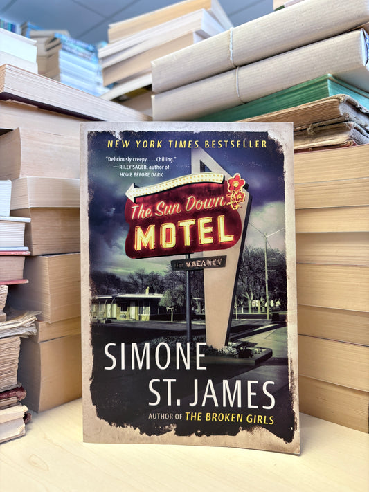 Simone St. James - The Sun Down Motel