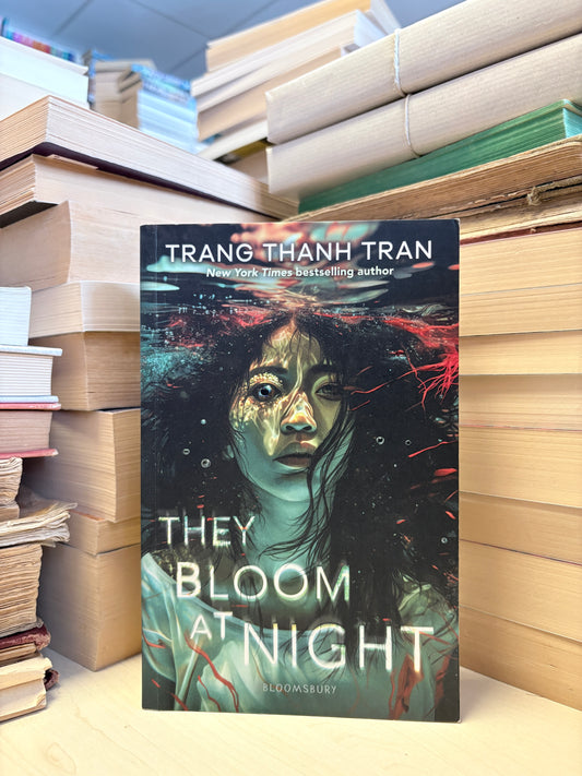 Trang Thanh Tran - They Bloom at Night