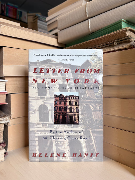 Helene Hanff - Letter from New York