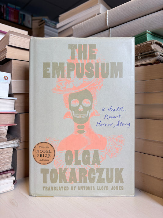 Olga Tokarczuk - The Empusium