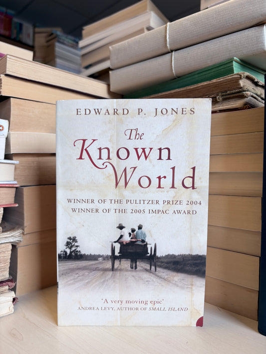 Edward P. Jones - The Known World