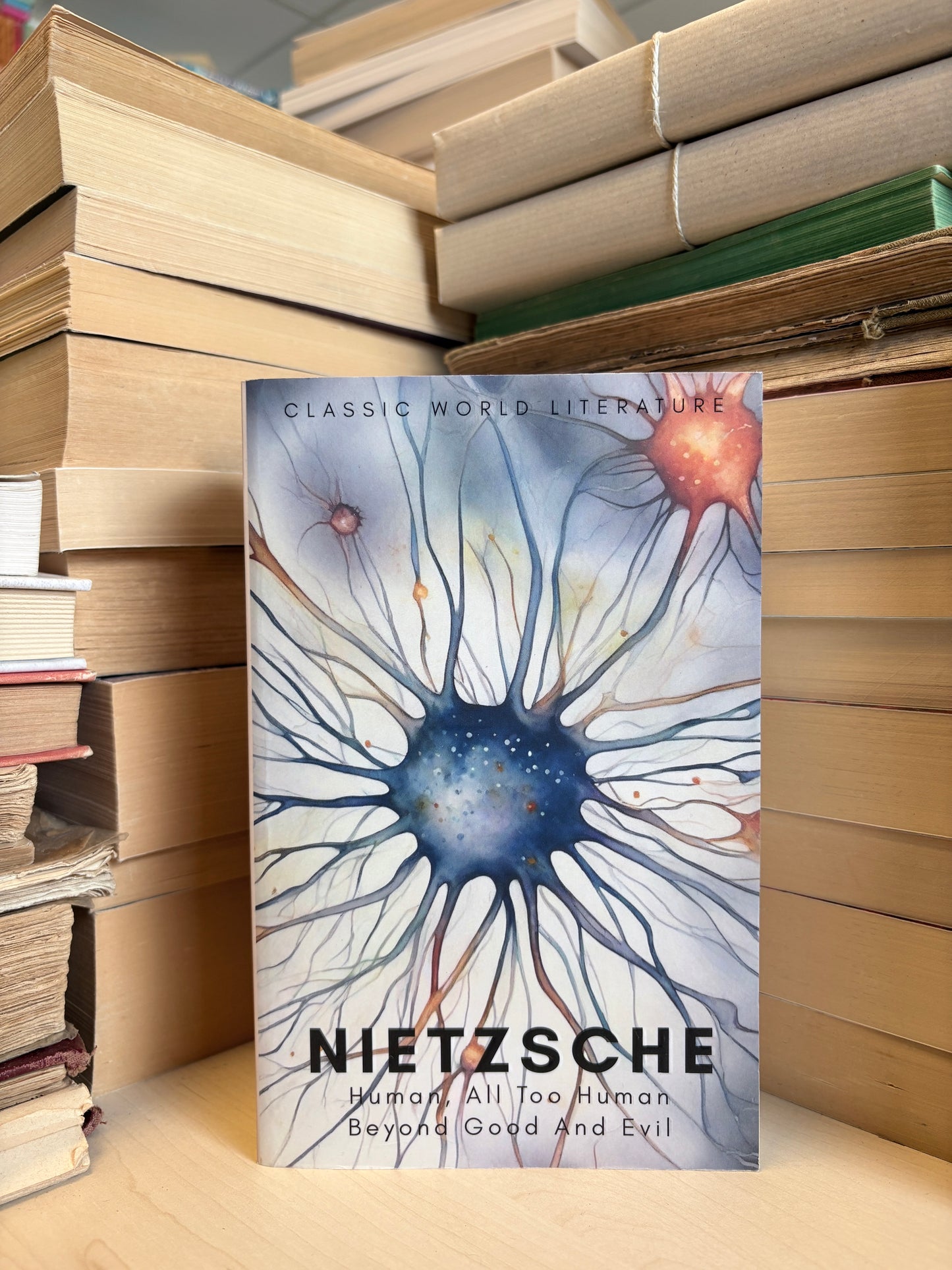 Friedrich Nietzsche - Human, All-Too-Human. Beyond Good and Evil
