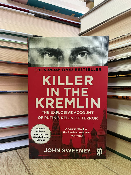 John Sweeney - Killer in the Kremlin