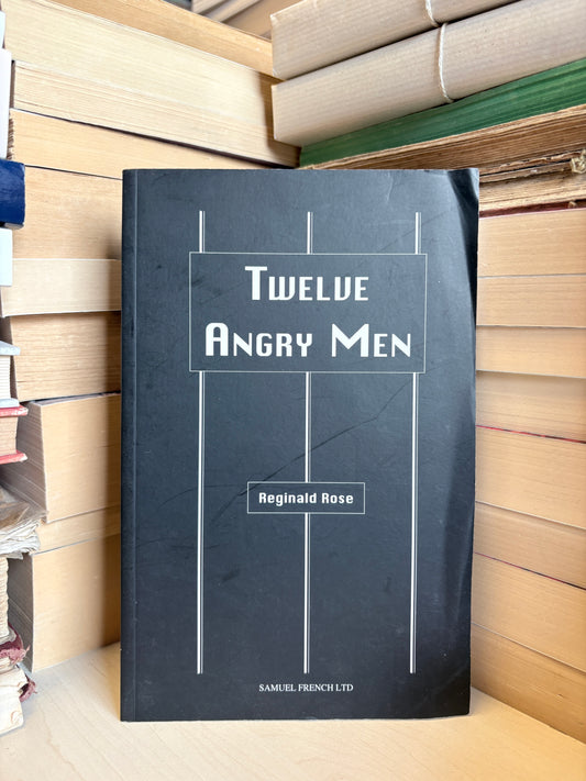 Reginald Rose - Twelve Angry Men