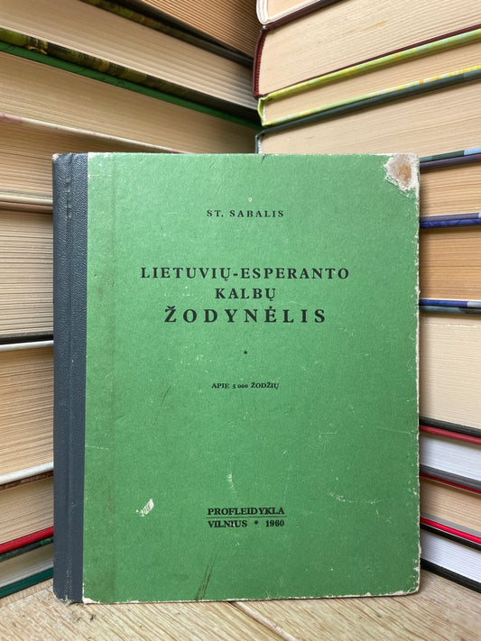 St. Sabalis - ,,Lietuvių-esperanto kalbų žodynėlis"