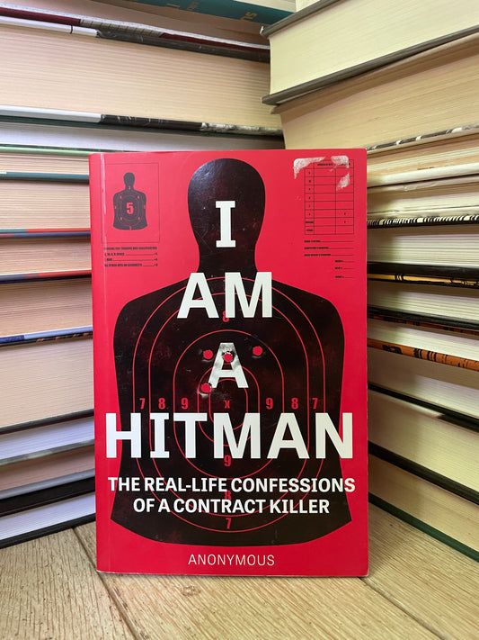 Anonymous - I Am a Hitman
