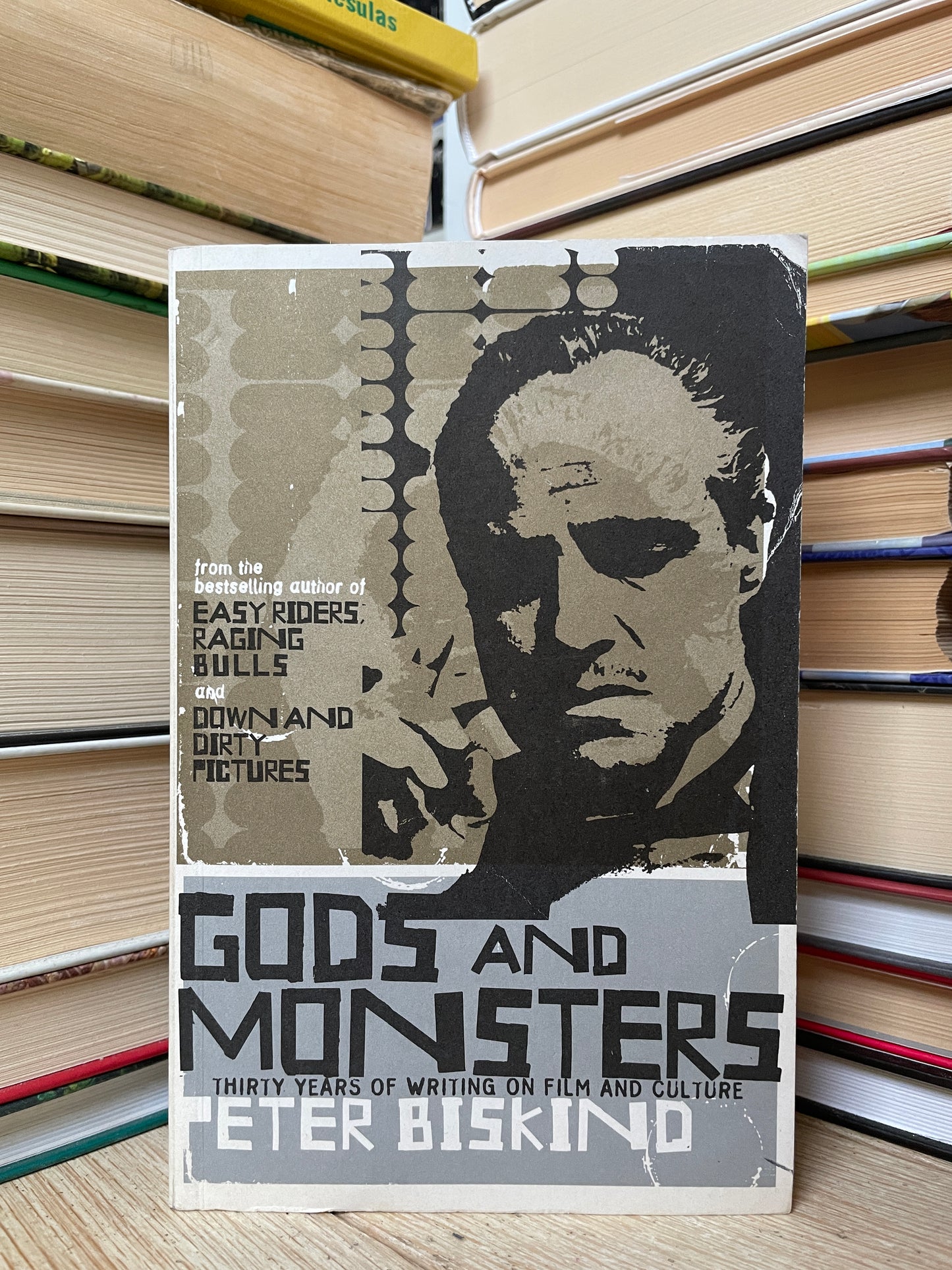 Peter Biskind - Gods and Monsters