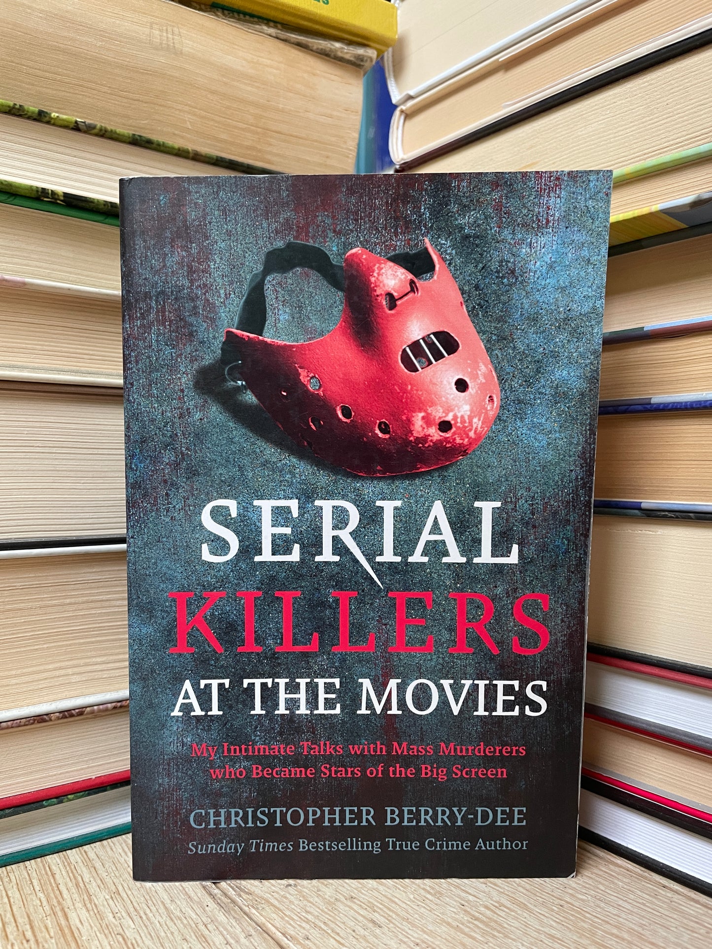 Christopher Berry-Dee - Serial Killers at the Movies