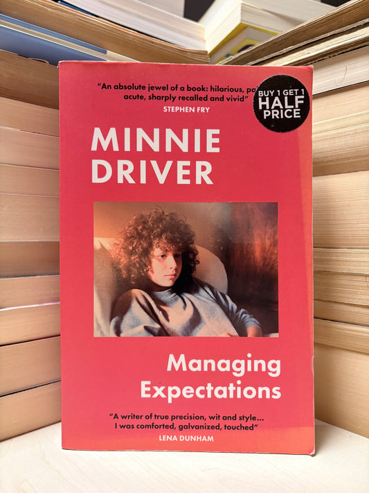 Minnie Driver - Managing Expectations