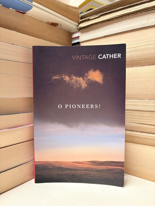 Willa Cather - O Pioneers!