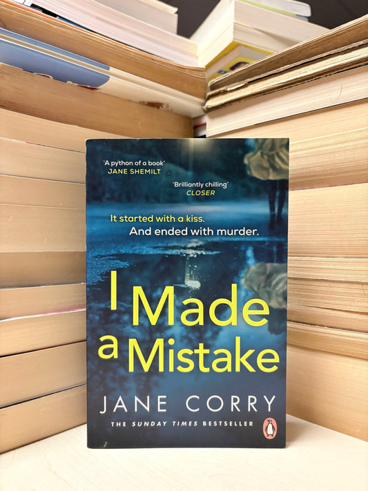 Jane Corry - I Made a Mistake
