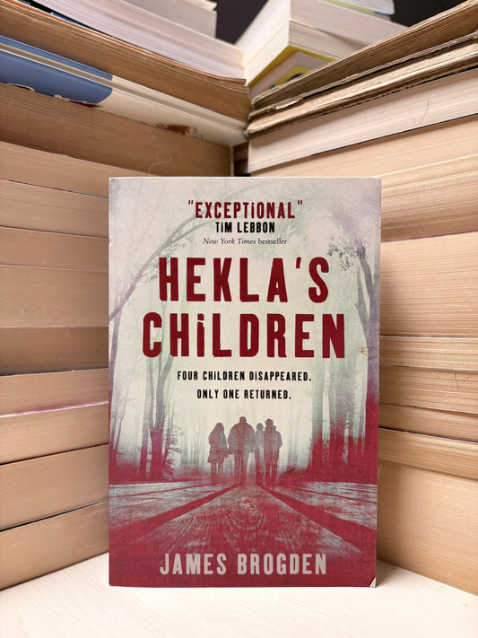James Brogden - Hekla's Children