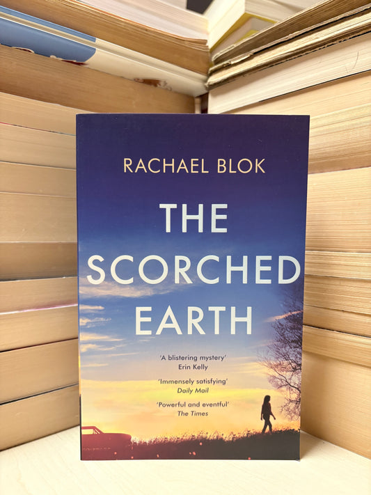 Rachael Blok - The Scorched Earth