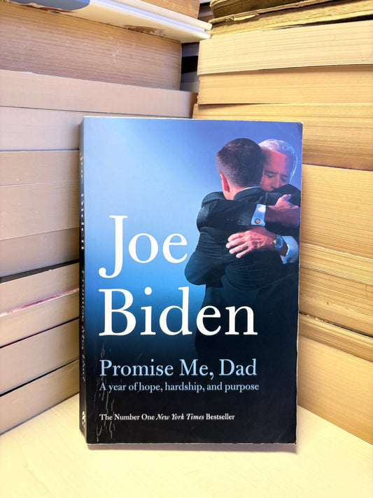 Joe Biden - Promise Me, Dad