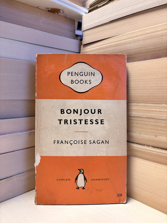 Francoise Sagan - Bonjour Tristesse