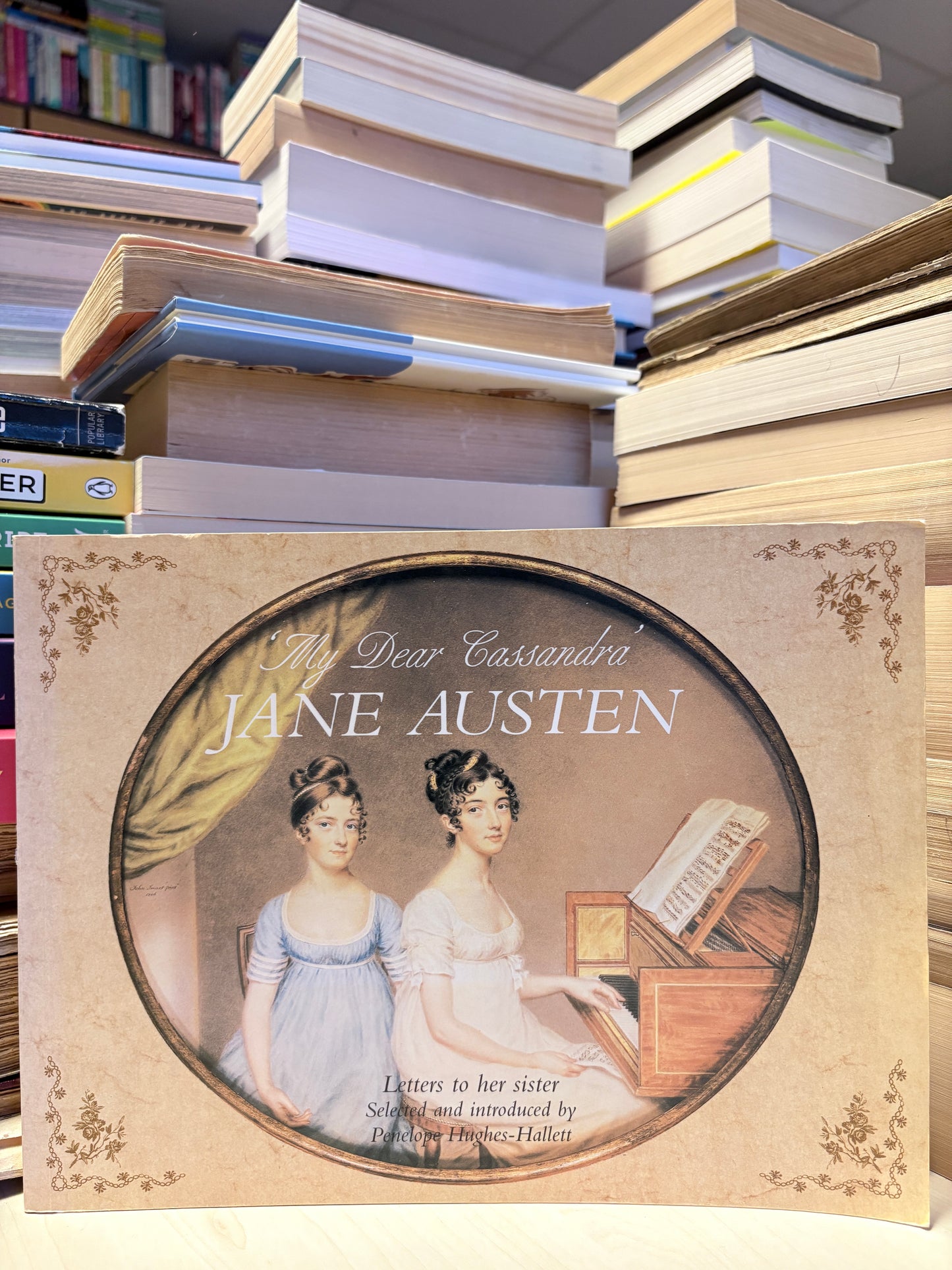Jane Austen, Penelope Hughes-Hallett - My Dear, Cassandra