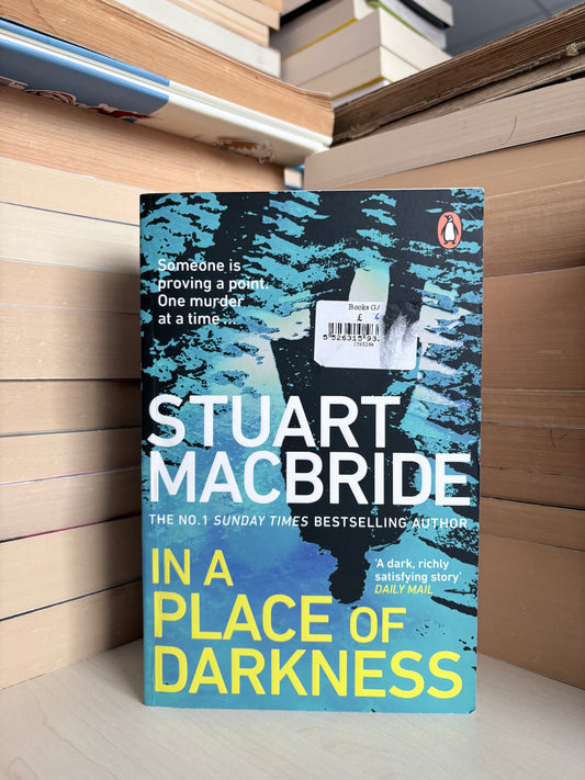 Stuart MacBride - In a Place of Darkness