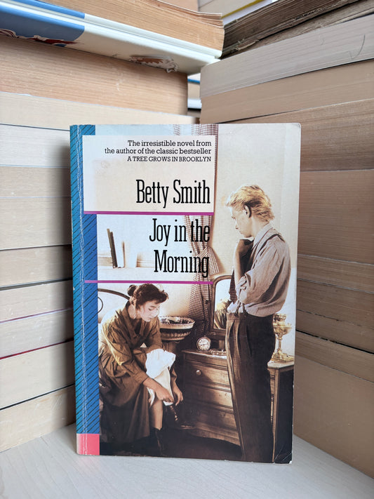 Betty Smith - Joy in the Morning