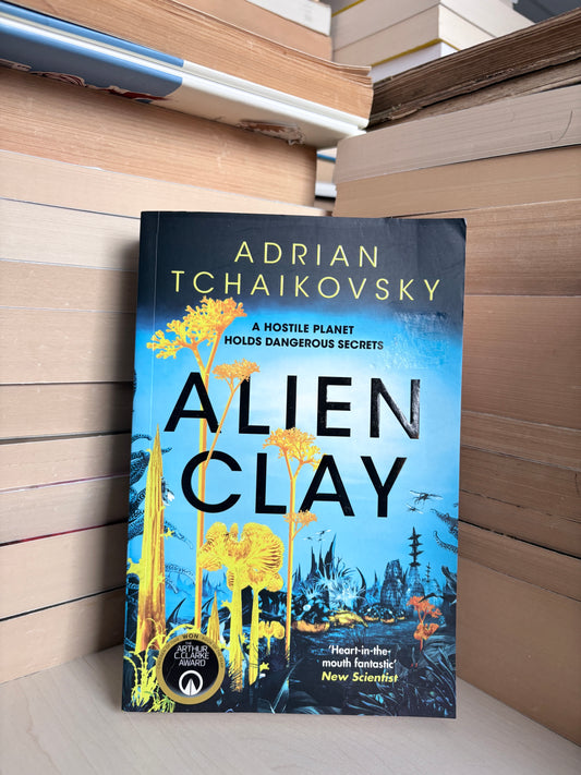 Adrian Tchaikovsky - Alien Clay