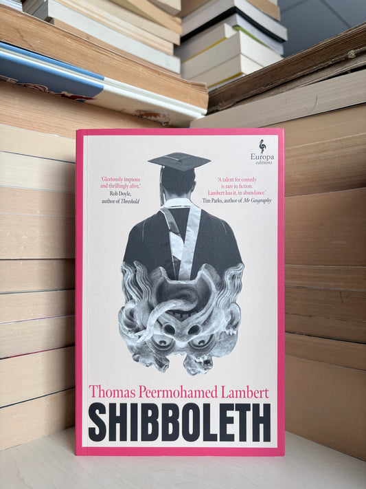 Thomas Peermohamed Lambert - Shibboleth