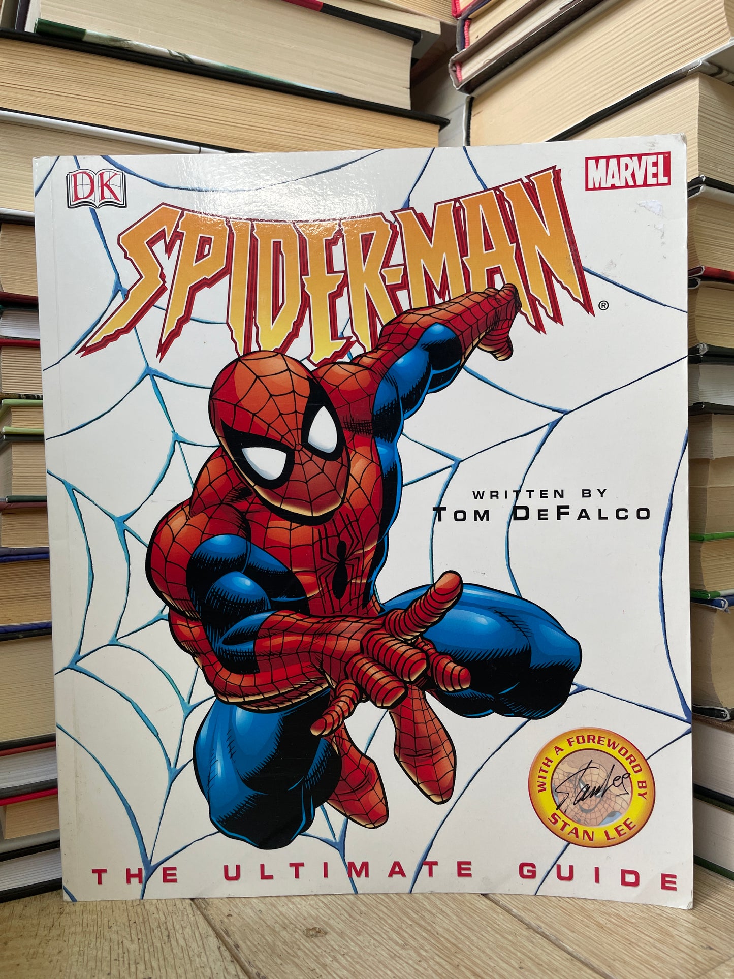 Tom DeFalco - Spiderman: The Ultimate Guide