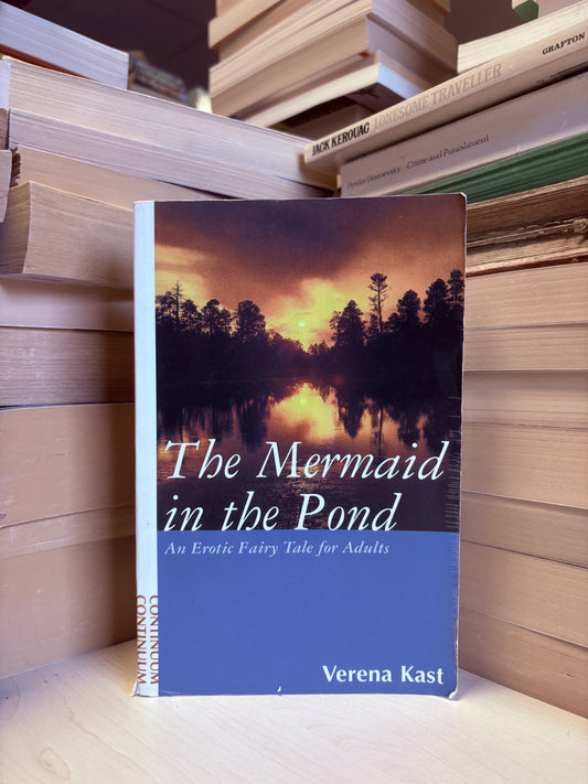 Verena Kast - The Mermaid in the Pond