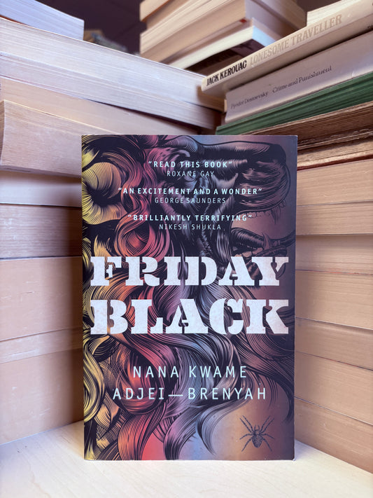 Nana Kwame, Adjei-Brenyah - Friday Black