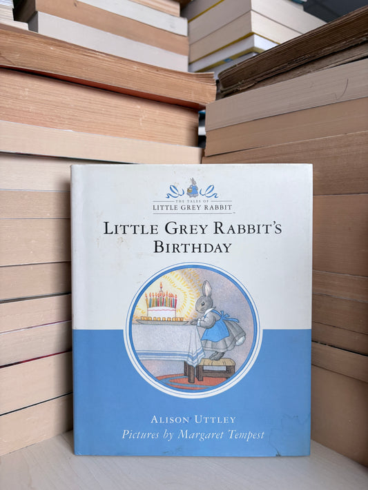 Alison Uttley - Little Grey Rabbit's Birthday