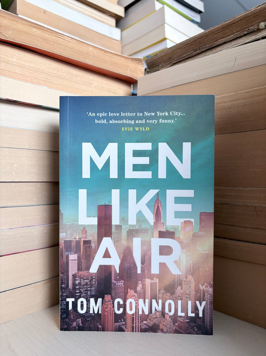 Tom Connolly - Men Like Air