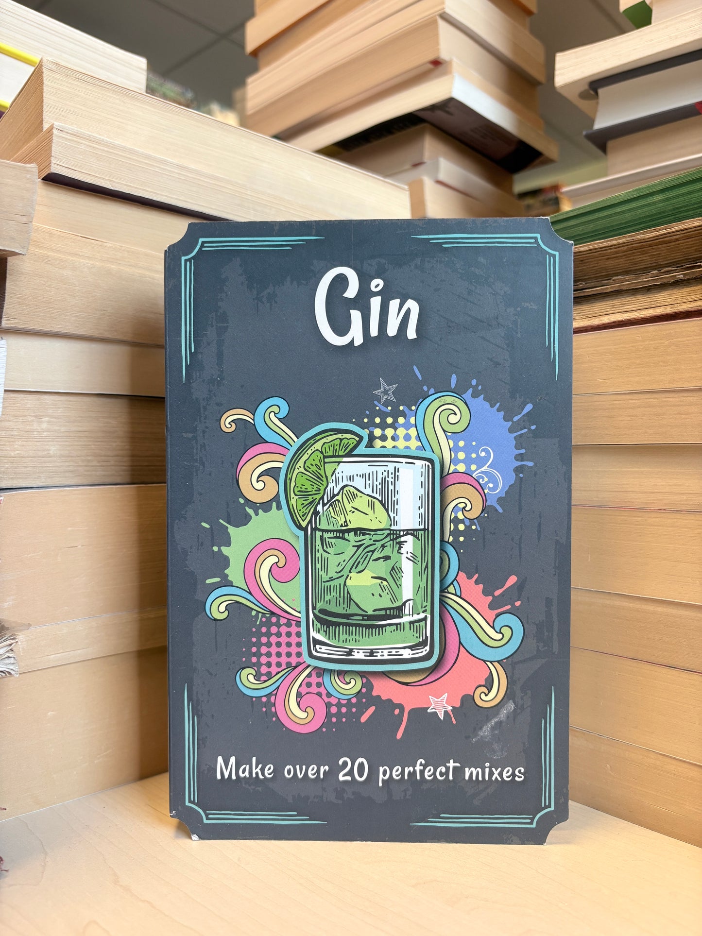 GIN: Make Over 20 Perfect Mixes