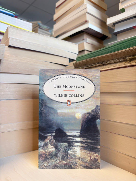 Wilkie Collins - The Moonstone