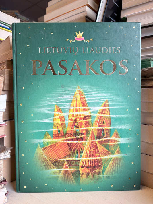 ,,Lietuvių liaudies pasakos"