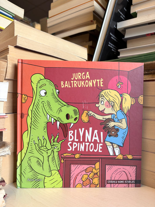 Jurga Baltrukonytė - ,,Blynai spintoje"