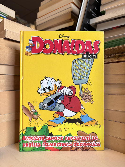 Disney - ,,Donaldas ir kiti: atrasta senoji auksavietė ir pašėlęs filmavimas džiunglėse"