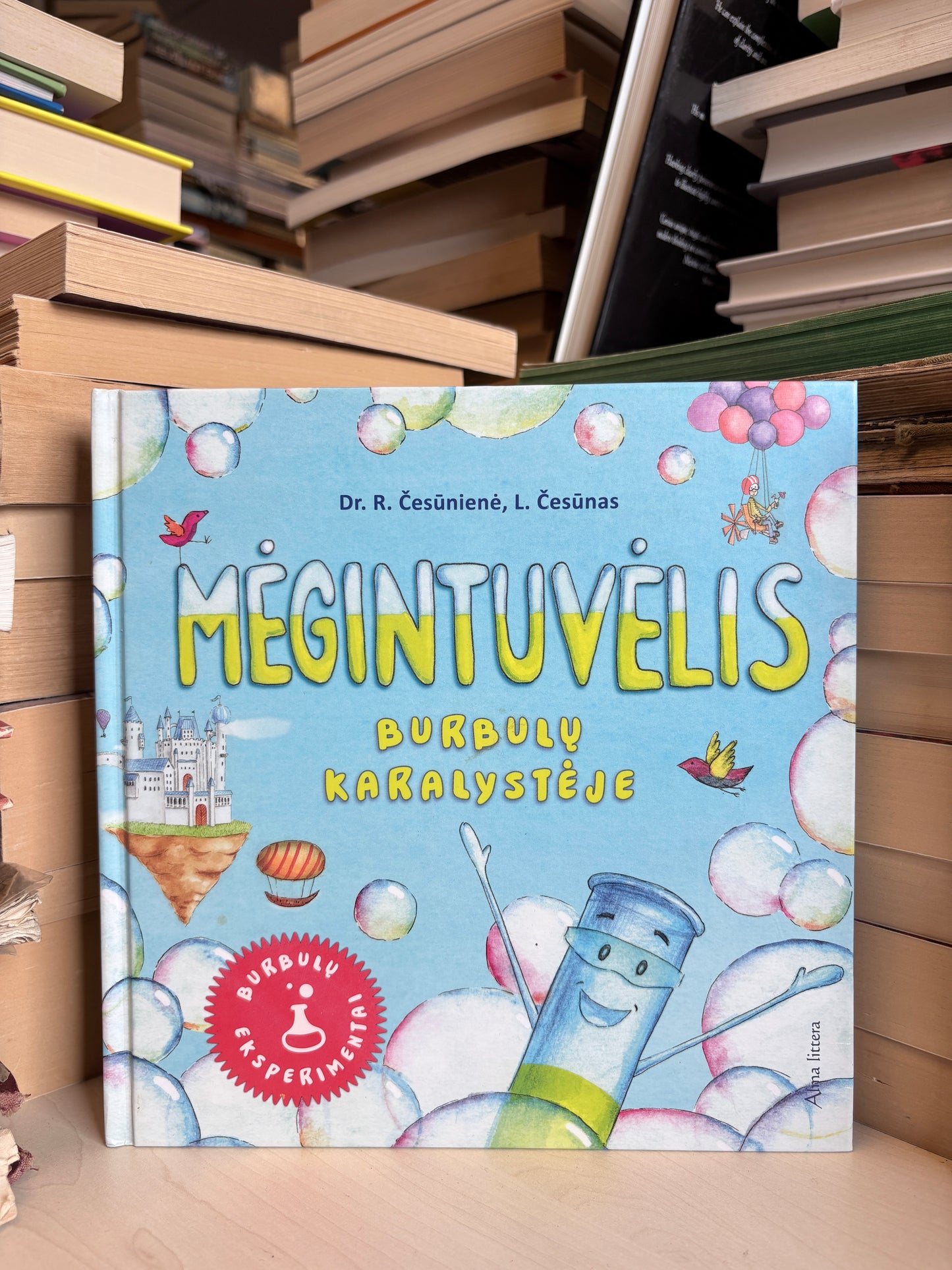 Dr. R. Česūnienė, L. Česūnas - ,,Mėgintuvėlis burbulų karalystėje"